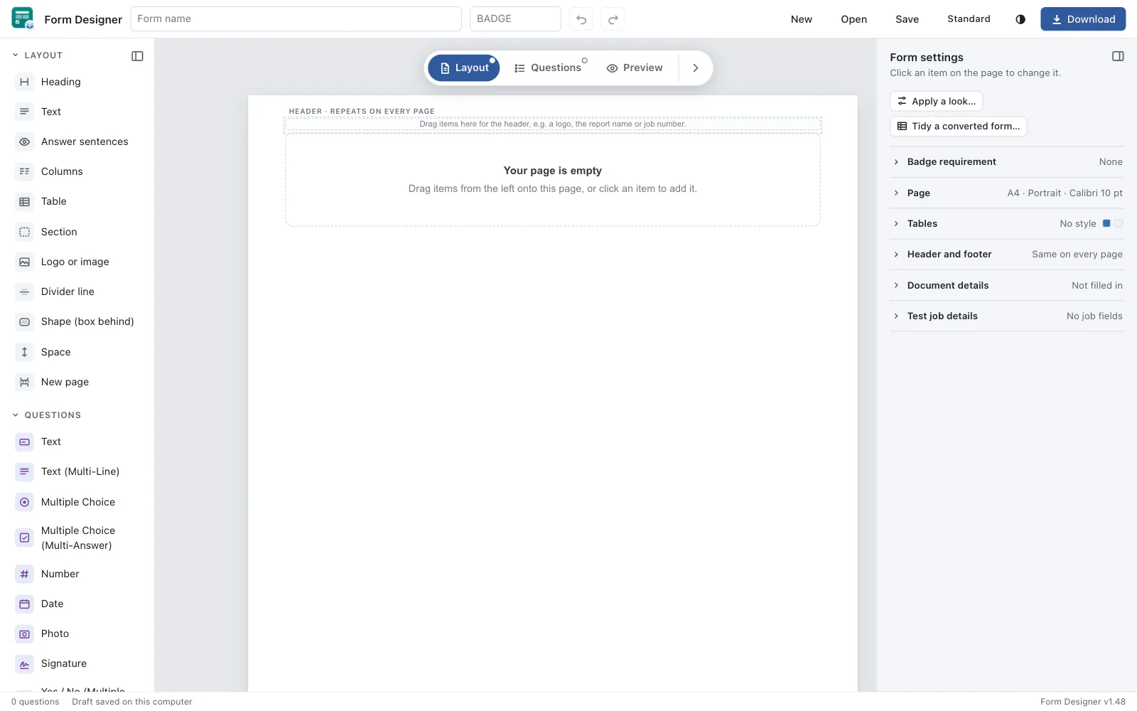 The Form Designer window with an empty page that says Your page is empty.